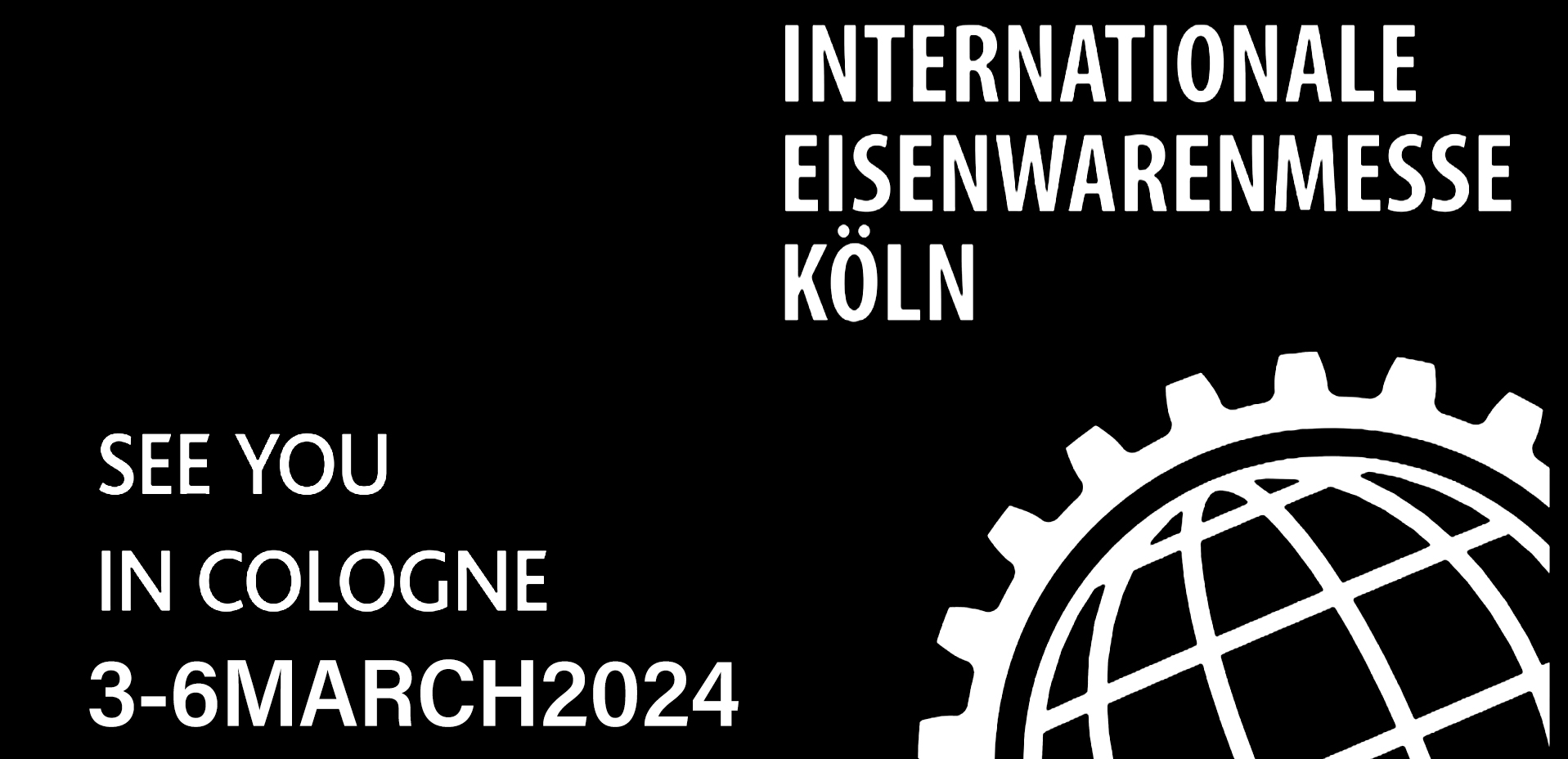 2024年德国科隆五金展览会 EISENWARENMESSE Fair